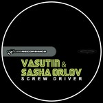 cover: Sasha Orlov|Vasutin - Screw Driver