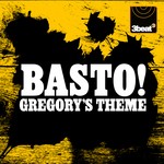 cover: Basto - Gregory's Theme