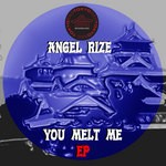 cover: Angel Rize - You Melt Me EP