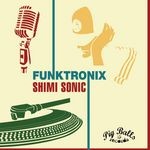 cover: Shimi Sonic - Funktronix