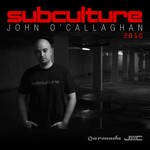 cover: O Callaghan, John|Various - Subculture 2010: The Full Versions Vol 2