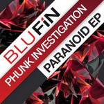 cover: Phunk Investigation - Paranoid EP