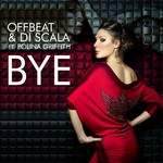 cover: Offbeat & Di Scala|Polina Griffith - Bye