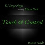 cover: Dj Serge Negri|Mona Bode - Touch & Control