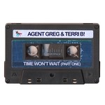 cover: Agent Greg|Terri B! - Time Won't Wait