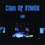cover: Clan Of Xymox - Live