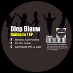 cover: Diep Blauw - Bailando EP