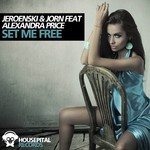 cover: Alexandra Prince|Jeroenski|Jorn - Set Me Free