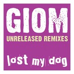 cover: Giom - Unreleased (remixes)