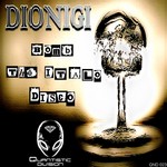 cover: Dionigi - Bomb The Italo Disco