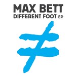 cover: Max Bett - Different Foot EP