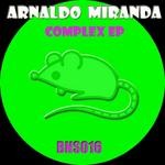 cover: Arnaldo Miranda - Complex EP