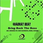 cover: Quadrat Beat - Bring Back The Bass