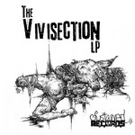 cover: Brainpain|Lowroller|Jakub23|Sadistic|Dead By Silence - The Vivisection LP