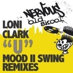 cover: Loni Clark - You (Mood II Swing Remixes)