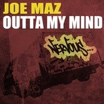 cover: Joe Maz - Outta My Mind