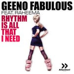 cover: Fabulous, Geeno|Raheema - Rhythm Is All That I Need