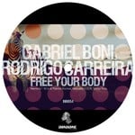 cover: Boni, Gabriel|Rodrigo Carreira - Free Your Body