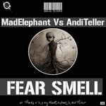 cover: Andi Teller|Mad Elephant - Fear Smell