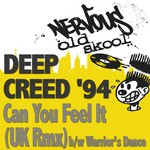 cover: Deep Creed '94 - Can You Feel It