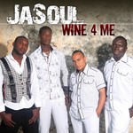 cover: Jasoul - Wine 4 Me