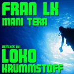 cover: Fran Lk - Mani Tera