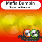 cover: Mafia Bumpin - Beautiful Monster