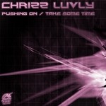 cover: Chrizz Luvly - Pushing On