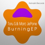 cover: Toru S & Marc Jepone - Burning EP