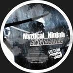 cover: Myztical Ninjah - Sword Style