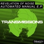 cover: Revelation Of Noise - Automated Manual