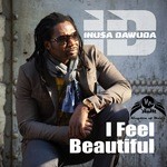 cover: Dawuda, Inusa|Various - I Feel Beautiful