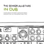cover: The Senior Allstars - In Dub