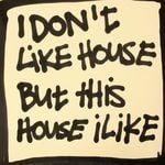 cover: Various - I Don't Like House But This House I Like 2