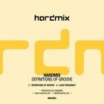 cover: Hardmix - Definitions Of Groove