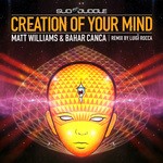 cover: Bahar Canca & Matt Williams - Creation Of Your Mind