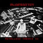 cover: Aliensextoy - Metalloid Freakz 2