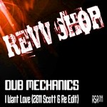 cover: Dub Mechanics - I Want Love