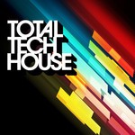 cover: Various - Total Tech House