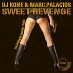 cover: Dj Kone & Marc Palacios - Sweet Revenge