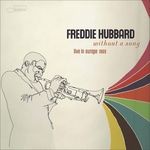 cover: Freddie Hubbard - Without A Song