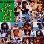 cover: Sly Dunbar - Sly, Wicked & Slick