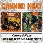 cover: Canned Heat - Canned Heat/Boogie With Canned Heat