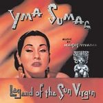 cover: Yma Sumac - Legend Of The Sun Virgin