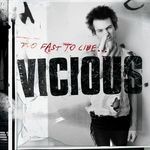 cover: Sid Vicious - Too Fast To Live Too Young To Die