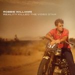 cover: Robbie Williams - Reality Killed The Video Star