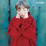 cover: Placebo - Placebo: 10th Anniversary Edition (2006 digital remaster)