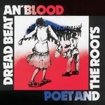 cover: Poet & The Roots - Dread Beat An' Blood