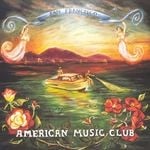 cover: American Music Club - San Francisco