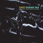 cover: Orchestral Manoeuvres In The Dark - Sugar Tax